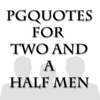 PGQuotes for Two And A Half Men