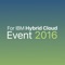 Guía y agenda para la conferencia IBM Hybrid Cloud 2016