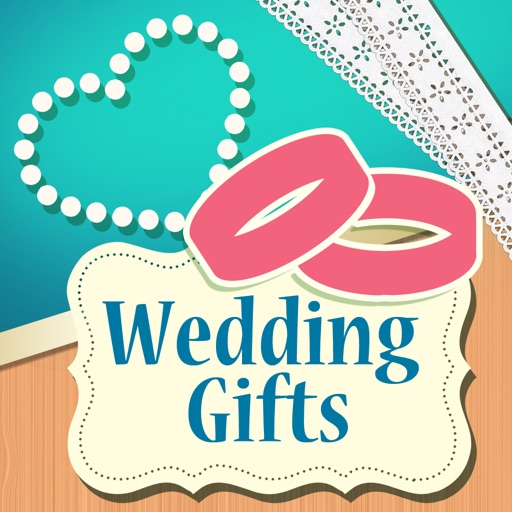 Wedding Gifts