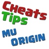 Cheats Tips For MU Origin