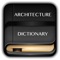 Free Architecture Dictionary Offline with thousand of Words and Terms