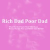 Quick Wisdom from Rich Dad Poor Dad:Key Insights