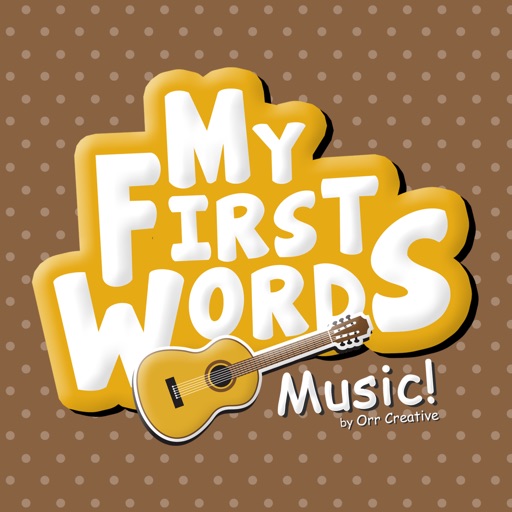 My First Words: Music - Help Kids Learn to Talk iOS App