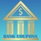 "Credit Card Coupons, Bank Coupons" is a Money Saving App that saves you money and time by providing you money saving coupons from the best banks and credit card companies