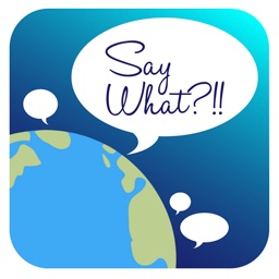 Say What - English To English Translator