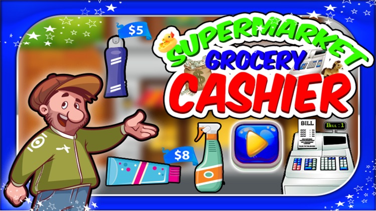 Supermarket Grocery Cashier- Cash Register Game