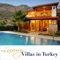 Welcome to our Luxury Villas in Turkey, the best place to book a luxury Turkish villa for your special holiday in Turkey