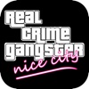 Real Crime Gangster : San Theft Nice City