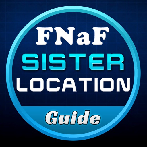 Guide+Cheats For FNAF Sister Locations