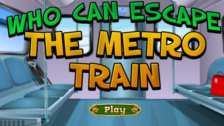 Who Can Escape The Metro Train