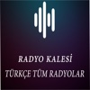 Radyo Kalesi Türkçe Tüm Radyolar