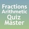 Fractions Arithmetic Quiz Master