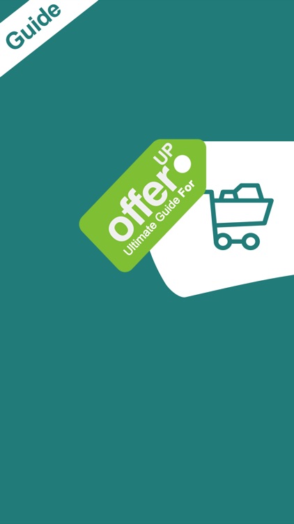 Ultimate Guide For OfferUp - Buy. Sell. Simple.