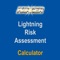 Lightning loss risk assessment involves the evaluation of various criteria to determine the risk of loss due to lightning