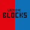 Lazy Eye Blocks