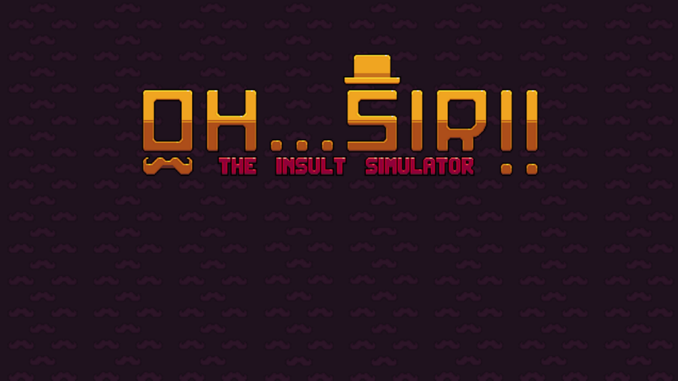 #1. Oh...Sir! The Insult Simulator (iOS) 由: Good Shepherd Entertainment