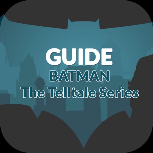 Guide for Batman The Telltale Series icon