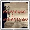 Proverbs and Meanings