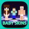 Baby Skins - Aphmau & FNAF Daycare Minecraft PE