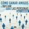 Booka Audiobooks presenta el audiolibro, "Cómo Ganar Amigos E Influir Sobre Las personas” de Dale Carnegie, el primer bestseller de autoayuda jamás publicado, narrado por una de las mejores voces del doblaje español