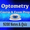 Optometry Course & Exam Review: 9200 Flashcards, Terms & Concepts explained