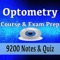 Optometry Course & Exam Review: 9200 Flashcards, Terms & Concepts explained