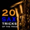 20 Saxophone Tricks o...