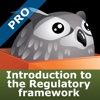 Introduction to the Regulatory framework Pro