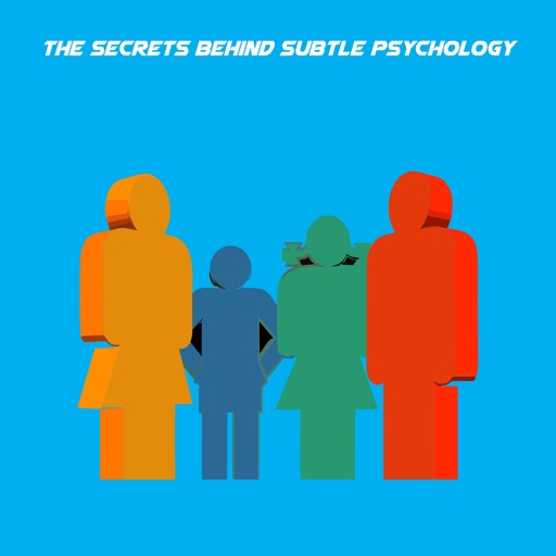 The Secrets Behind Subtle Psychology