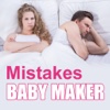 Baby Maker: Mistakes When Trying To Get Pregnant