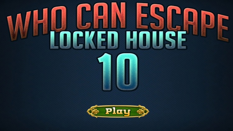 Who Can Escape Locked House 10
