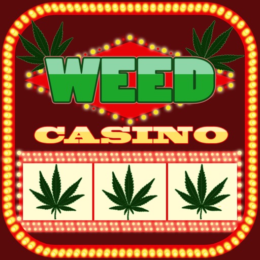 Slots Weed Marijuana Casino - dope thc free spins