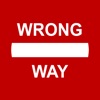 On The Wrong Way Run