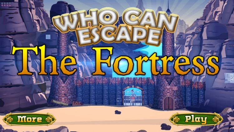 Who Can Escape The Fortress