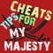 Cheats Tips For My Majesty