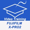 Videos Training For Fujifilm X-Pro2