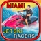 Try 'Miami Jetski Racers' which give you amazing riding experience on your iPhone or iPad or iPod Touch