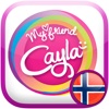 My friend Cayla (Norsk)