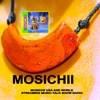 Mosichii Streaming Radio