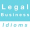 This app contains commonly used English idioms about legal and business