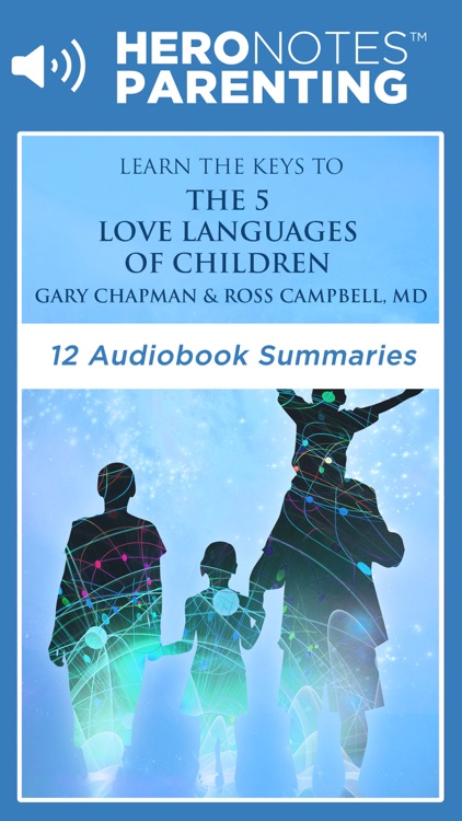 The 5 Love Languages Of Children Summary Audiobook