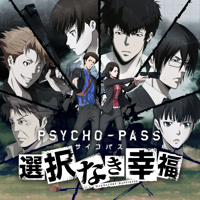 PSYCHO-PASS Mandatory Happiness