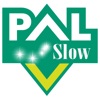 Pal Slow