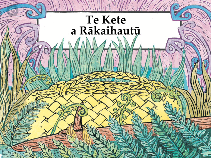 Te Kete a Rākaihautū