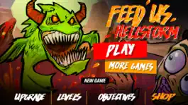 Game screenshot Feed Us Hellstorm mod apk