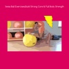 Swiss ball exercises build strong core