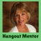 Hangout Mentor App