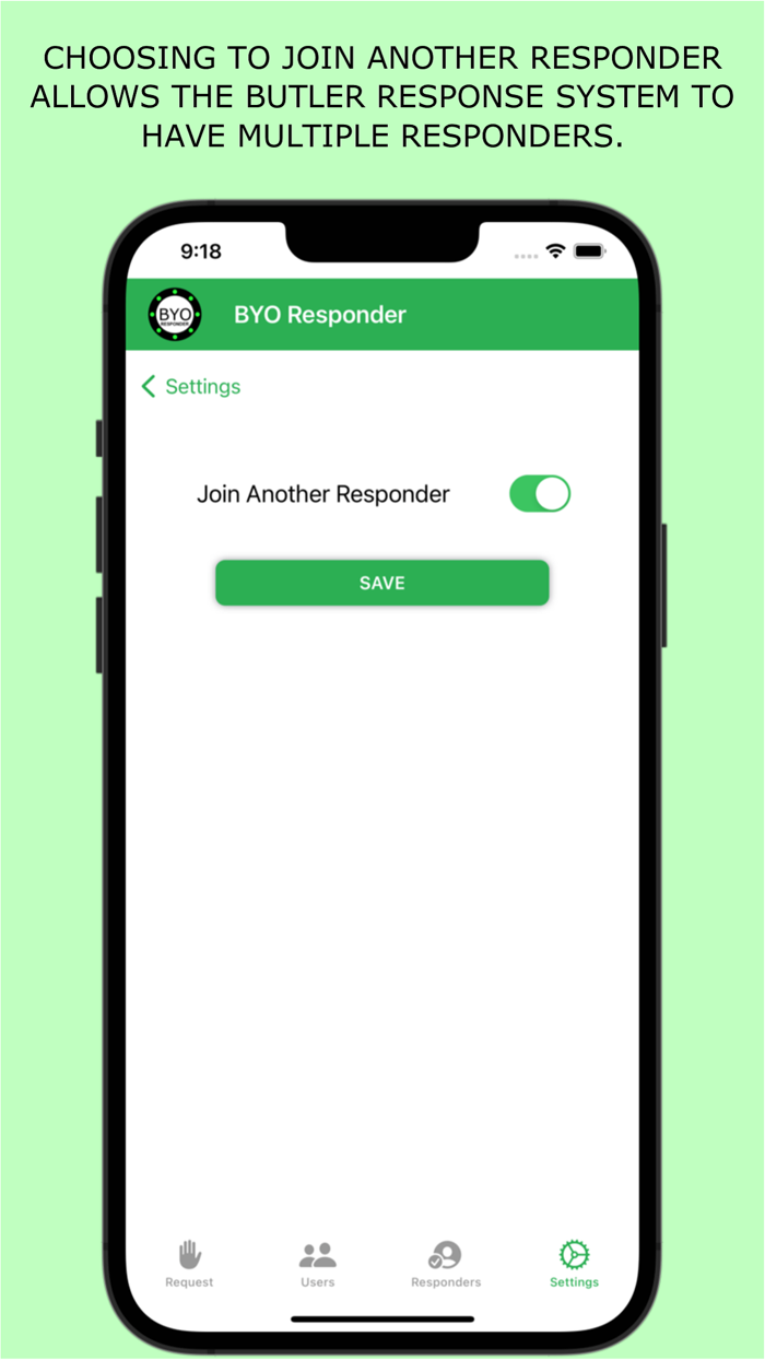 BYO Responder