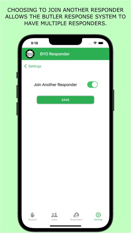 BYO Responder