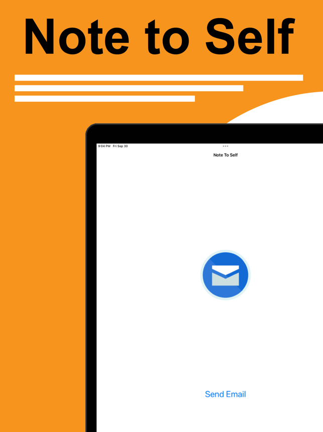 ‎Note To Self: quick self-email Screenshot